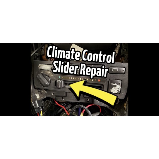 Climate Control Slider Replacement — source image